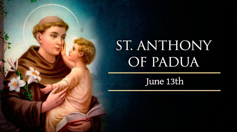The Feast of St. Anthony of Padua